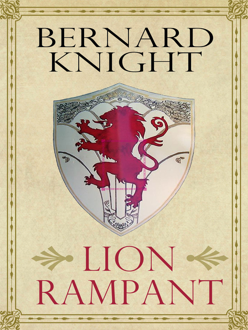 Title details for Lion Rampant by Bernard Knight - Available